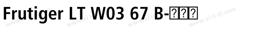 Frutiger LT W03 67 B字体转换